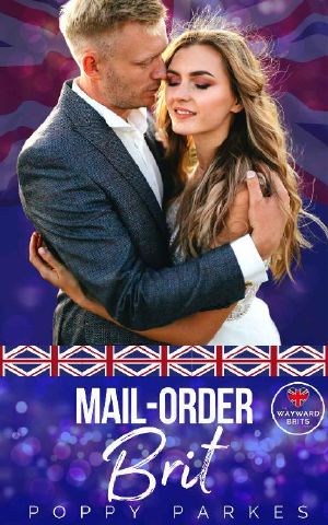 [The Wayward Brits 01] • Mail-Order Brit